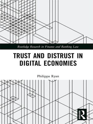 cover image of Trust and Distrust in Digital Economies